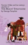 The Beaux& 39 Stratagem Paperback