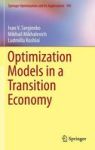 Optimization Models In A Transition Economy Hardcover 2014 Ed.