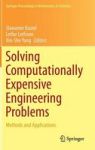 Solving Computationally Expensive Engineering Problems - Methods And Applications Hardcover 2014 Ed.