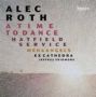 Alec Roth: A Time To Dance   Cd