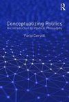 Conceptualizing Politics - An Introduction To Political Philosophy Paperback