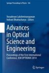 Advances In Optical Science And Engineering - Proceedings Of The First International Conference Iem Optronix 2014 Hardcover 2015