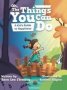 Oh The Things You Can Do - A Kid&  39 S Guide To Happiness   Hardcover