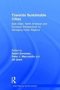 Towards Sustainable Cities - East Asian North American And European Perspectives On Managing Urban Regions   Hardcover New Edition