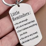 1PC Little Reminders Inspirational Keychain For Women Men Stainless Steel Birthday Christmas Gifts For Son Daughter Best Friend