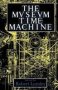 The Museum Time Machine - Putting Cultures On Display   Hardcover