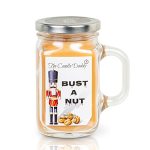 Bust A Nut - Banana Nut Bread Scented & Hazelnut Vanilla - 10 Ounce Mason Jar Candle - Poured In The Usa - Christmas