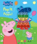 Peppa Pig: Pop It With Peppa : Book With Pop It