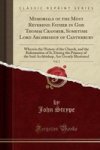 Memorials Of The Most Reverend Father In God Thomas Cranmer Sometime Lord Archbishop Of Canterbury Vol. 2 - Wherein The History