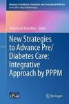 New Strategies To Advance Pre diabetes Care Integrative Approach By Pppm