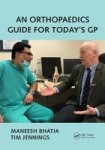 An Orthopaedics Guide For Today& 39 S Gp Paperback