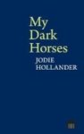My Dark Horses Paperback