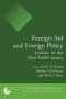 Foreign Aid And Foreign Policy - Lessons For The Next Half-century   Paperback