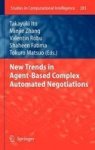 New Trends In Agent-based Complex Automated Negotiations Hardcover 2012