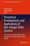 Theoretical Developments And Applications Of Non-integer Order Systems - 7TH Conference On Non-integer Order Calculus And Its Ap
