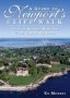 Guide To Newport&  39 S Cliff Walk - Tales Of Seaside Mansions & The Gilded Age Elite   Paperback