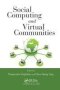 Social Computing And Virtual Communities   Paperback