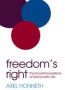 Freedom&  39 S Right - The Social Foundations Of Democratic Life Hardcover