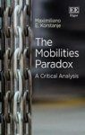 The Mobilities Paradox - A Critical Analysis Hardcover