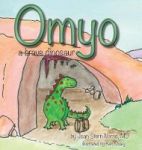 Omyo A Brave Dinosaur Hardcover