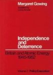 Independence And Deterrence V.2: Policy Execution Hardcover