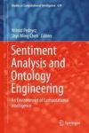 Sentiment Analysis And Ontology Engineering - An Environment Of Computational Intelligence Hardcover 1ST Ed. 2016