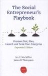 The Social Entrepreneur& 39 S Playbook Expanded Edition - Pressure Test Plan Launch And Scale Your Social Enterprise Paperback