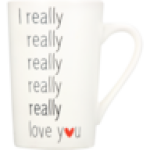 I Really Love You Slogan Coffee Mug