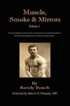 1: Muscle Smoke And Mirrors: Volume I