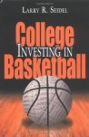 Investing In College Basketball