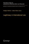 Legitimacy In International Law Beitr Ge Zum Ausl Ndischen Ffentlichen Recht Und V Lkerrecht