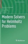 Modern Solvers For Helmholtz Problems Hardcover 1ST Ed. 2017