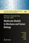 Multiscale Models In Mechano And Tumor Biology - Modeling Homogenization And Applications Hardcover 1ST Ed. 2018