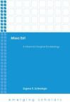 Missa Est - A Missional Liturgical Ecclesiology Hardcover