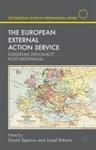 The European External Action Service - European Diplomacy Post-westphalia Hardcover