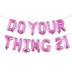 Do Your Thing 21 Balloon Banner - 21ST Birthday Decorationsbirthday Bannerbirthday Party Decorations Do Your Thing 2121ST Birthd