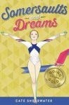 Somersaults And Dreams: Going For Gold Paperback