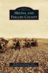 Helena And Phillips County Hardcover