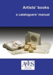 Artists' Books: A Cataloguers' Manual