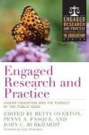 Engaged Research And Practice - Higher Education And The Pursuit Of The Public Good Paperback