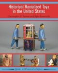 Historical Racialized Toys In The United States Paperback