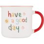 Clicks White & Red Motivation Mug Have A Good Day 360ml