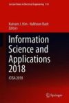 Information Science And Applications 2018 - Icisa 2018 Hardcover 1ST Ed. 2019