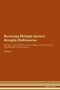 Reversing Multiple System Atrophy - Deficiencies The Raw Vegan Plant-based Detoxification & Regeneration Workbook For Healing Patients. Volume 4   Paperback