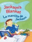 Jackson& 39 S Blanket La Mantita De Jackson Large Print Hardcover Large Type Edition