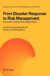 From Disaster Response to Risk Management