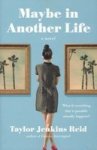 Maybe In Another Life Paperback