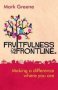 Fruitfulness On The Frontline - Making A Difference Where You Are   Paperback