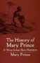 The History Of Mary Prince   Paperback