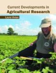 Current Developments In Agricultural Research Hardcover